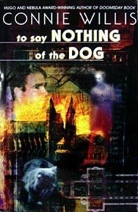 To Say Nothing Of The Dog cover